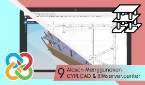 9 Alasan Menggunakan CYPECAD dan BIMserver.center - cype indonesia - software arsitektur engineering dan konstruksi